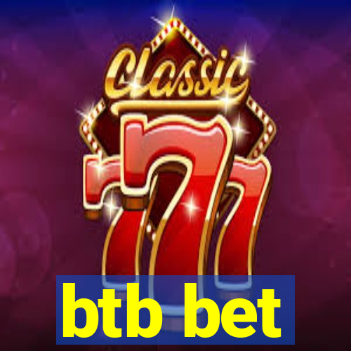 btb bet